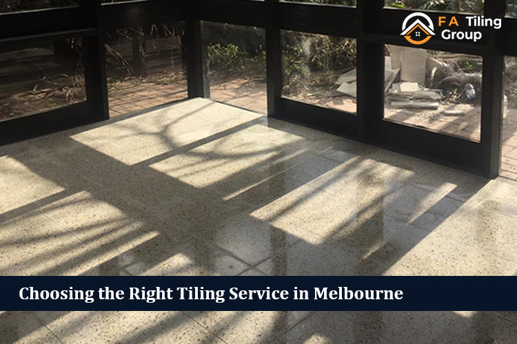 Choosing the Right Tiling Service in Melbourne